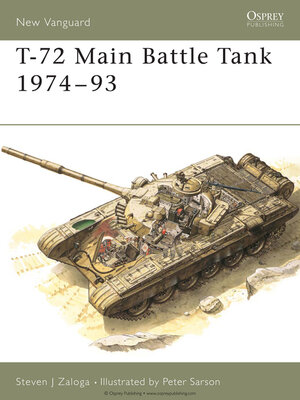 cover image of T-72 Main Battle Tank 1974&#8211;93